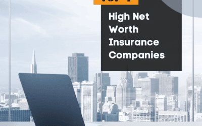 Top High Net Worth Insurance Companies
