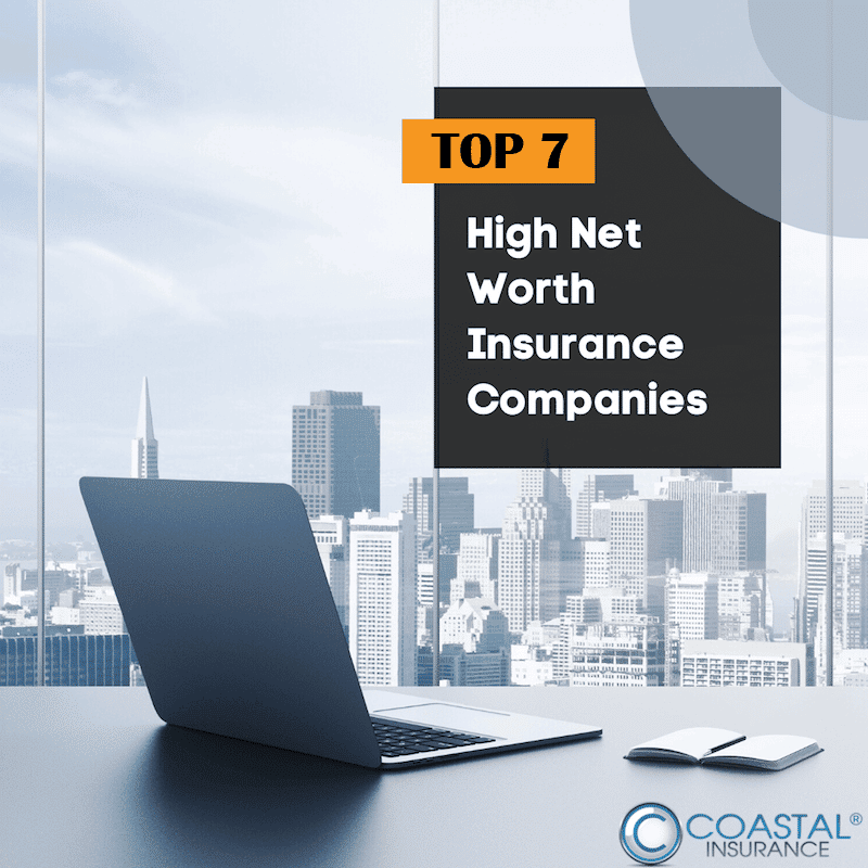 top high net worth insurance companies