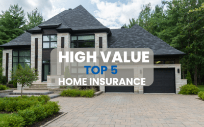 5 Top High Value Home Insurance Companies for 2025